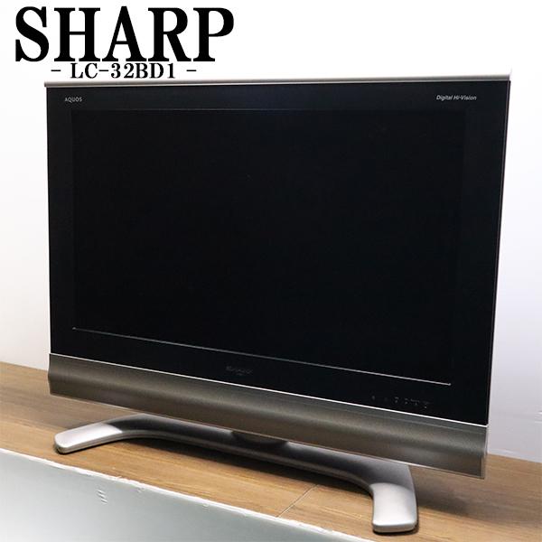 京都芹川　セレクト中古良品　液晶テレビメーカー　 ：SHARP/シャープ型式　　 　：LC-32BD1サイズ　　 ：32V年式　　　 ：2006年式外形寸法　 ：横幅81.5cm×奥行30.6cm×高さ65.3cm[機能]●GR機能●無信号...