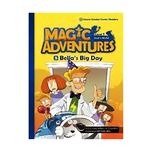 e-future Magic Adventures レベル1-5 Bella's Big Day CD付 英語教材