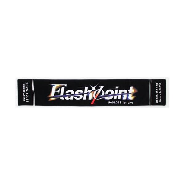 ホロライブ ReGLOSS 1st Live Flashpoint マフラータオル ReGLOSS