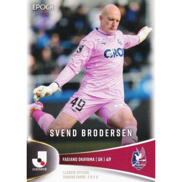 【早い者勝ち】2025 ファジアーノ岡山 サインカード スベンド ブローダーゼン Jリーグオフィシャルトレーディングカード 141 スベンド