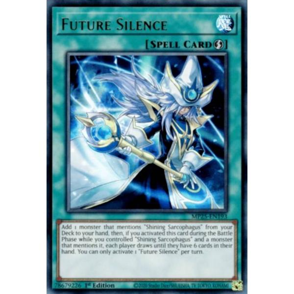 遊戯王 MP25-EN193 未来への沈黙 (英語版 1st Edition ウルトラレア