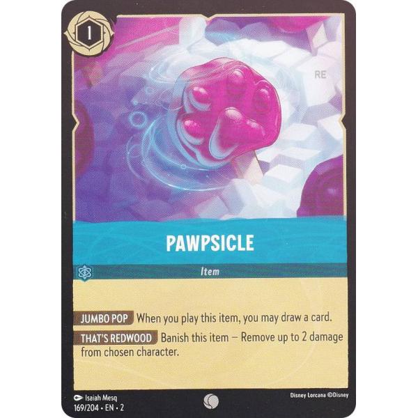 FOIL】ディズニー ロルカナ 169/204・EN・2 Pawpsicle (C コモン