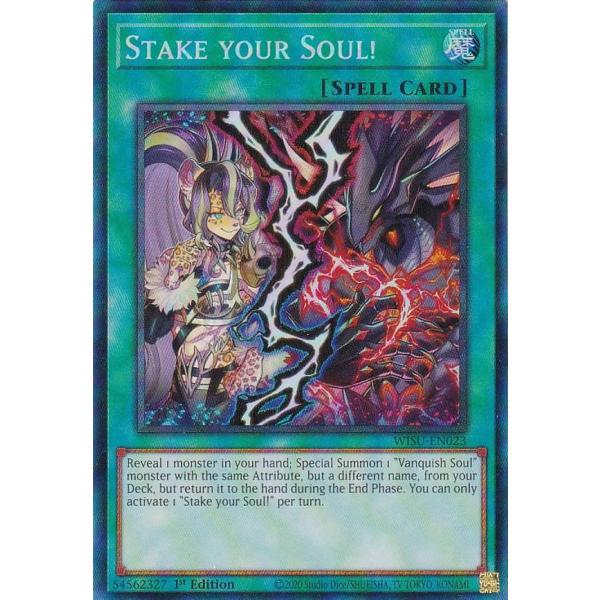 遊戯王 WISU-EN023 Stake Your Soul！ Stake Your Soul