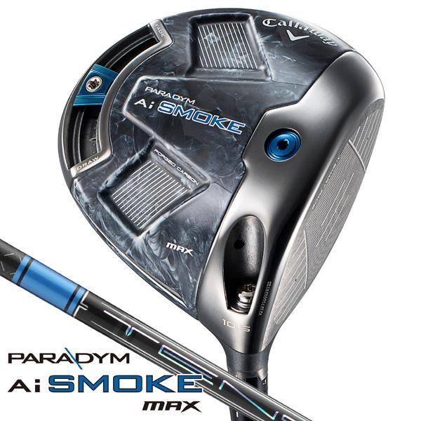 Callaway キャロウェイ パラダイム Ai SMOKE MAX TENSEI PRO Callaway キャロウェイ パラダイム Ai SMOKE MAX TENSEI PRO