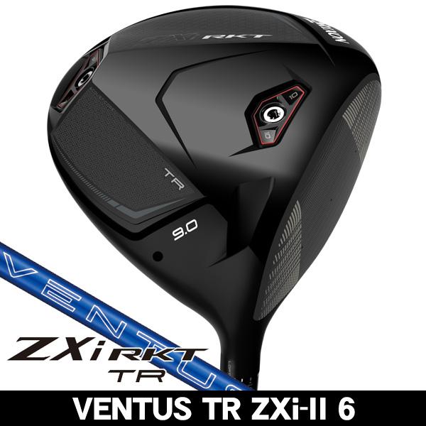 予約受付中 ダンロップ スリクソン ZXi RKT TR ドライバー VENTUS TR ZXi-II 6 右利き用 2026年モデル 日本正規品