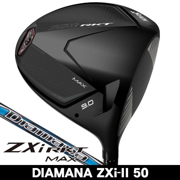 予約受付中 ダンロップ スリクソン ZXi RKT MAX ドライバー Diamana ZXi-II 50 右利き用 2026年モデル 日本正規品