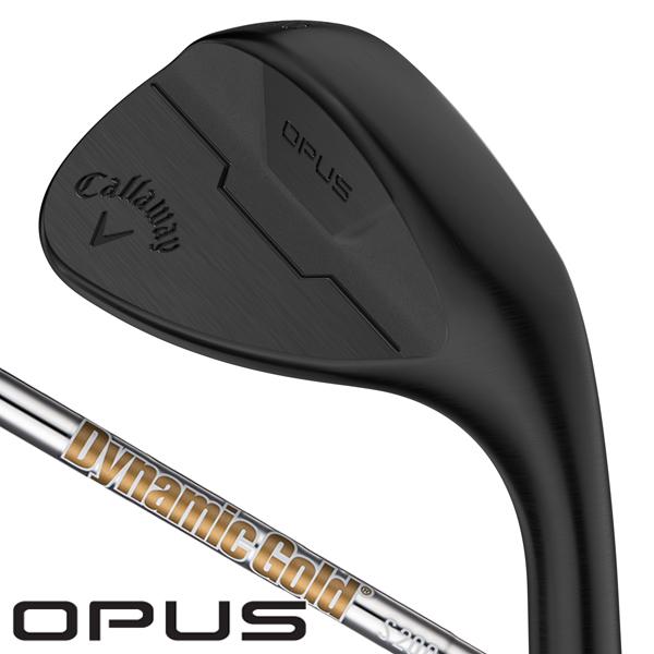 Callaway（キャロウェイ） OPUS BLACK ウェッジ 2024年モデル Dynamic