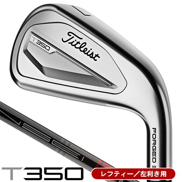 レフティ2023 Titleist T350アイアンセット6〜P.48 6本 Titleist レフティー タイトリスト 2023 T350 TENSEI AV RED AM2