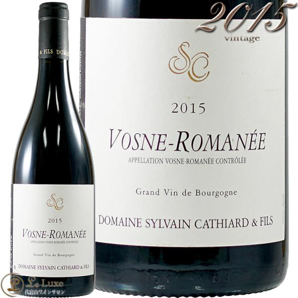 2015 H[k }l V@ JeBA[ ԃC h 750ml Domaine Sylvain Cathiard  Vosne Romanee