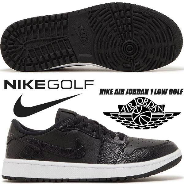 NIKE AIR JORDAN 1 LOW GOLF black/blk-iron grey-white dd9315-003 ナイキ エアジョーダン  1 ロー ゴルフ ブラック クロコ Black Crocodile AJ1 スパイクレス