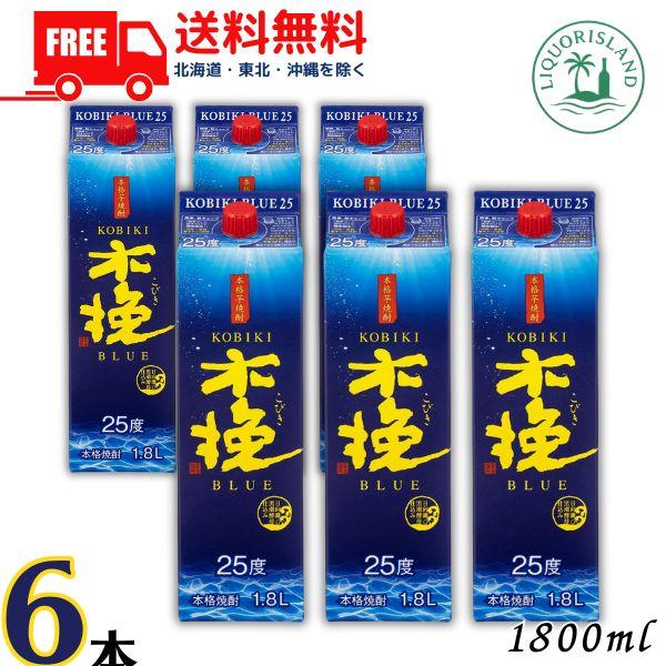 「8/19 +4％ ハッピー24アワー」 木挽 BLUE ブルー 焼酎 25度 1.8L パック 1ケース 6本 1800ml 芋焼酎 雲海酒造 送料無料