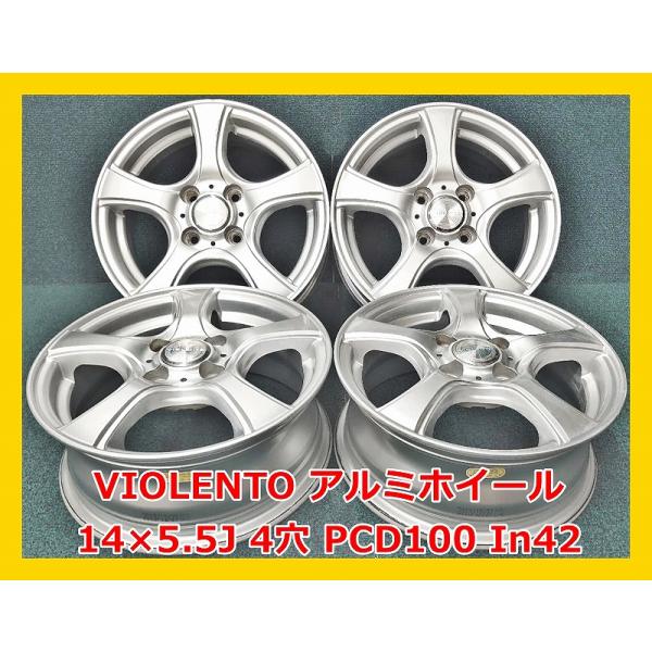 ☆14インチ VIOLENTO 中古 社外 アルミホイール 4本 4穴 PCD:100 IN42 