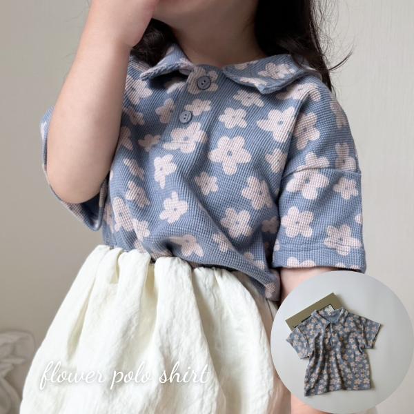 キッズ 女の子 トップス flower polo shirt 花柄 ポロシャツ コットン ブルー ピンク 半袖 可愛い 80cm 90cm 100cm 110cm 120cm 130cm インポート 海外 輸入
