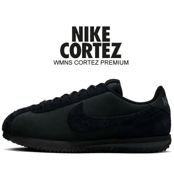 コルテッツ ナイキ ウィメンズ NIKE WMNS CORTEZ PREMIUM black/black 