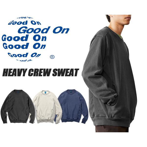 GOOD ON（グッドオン） グッド オン ヘビークルースウェット Good On 