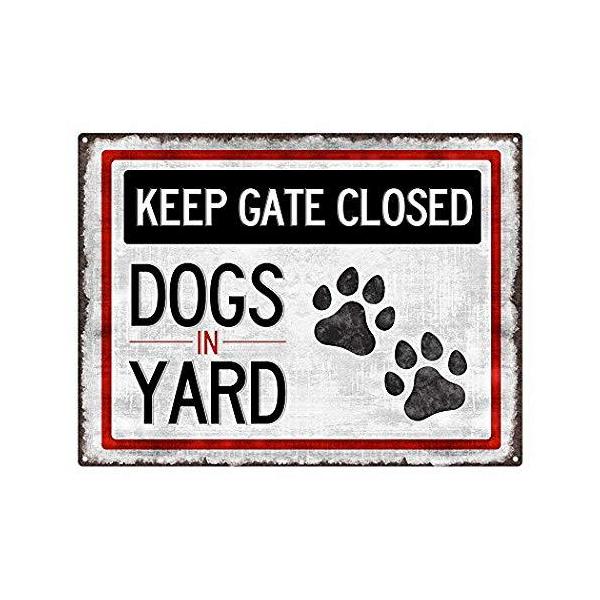 なまけ者雑貨屋 Keep Gate Closed, Dogs In Yard ブリキ看板 ガレージ アメリカン ホットロッド メタルプレート レトロ  :s-6197590368673-20211014:LUCE-JAPAN - 通販 - Yahoo!ショッピング