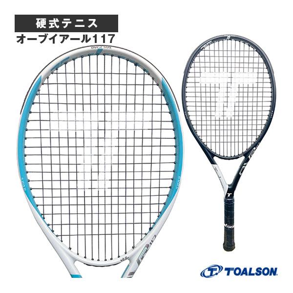 ✨美品 TOALSON　トアルソン OVR117 ラケット 2017 テニス TOALSON（トアルソン） テニスラケット オーブイアール117 OVR117