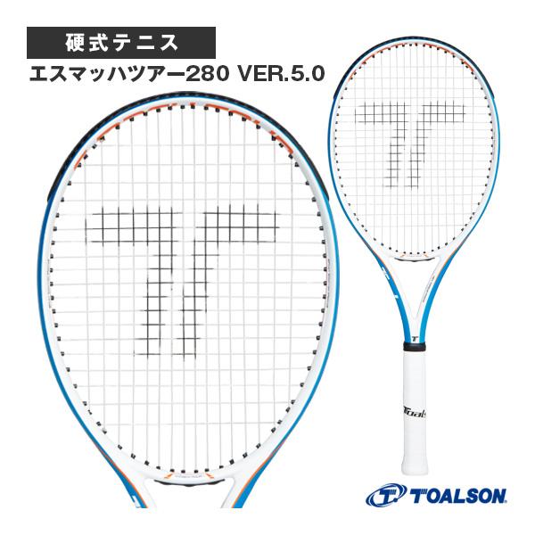 TOALSON（トアルソン） テニスラケット エスマッハツアー280 VER.5.0 S