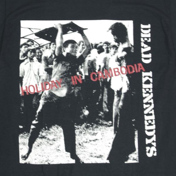 DEAD KENNEDYS HOLIDAY IN CAMBODIA デッドケネディーズ