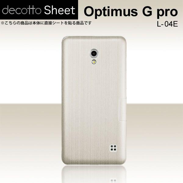 Optimus G Pro L-04E  ��p �f�R �V�[�g decotto ���� �y �A�b�V���z���C�g ���z