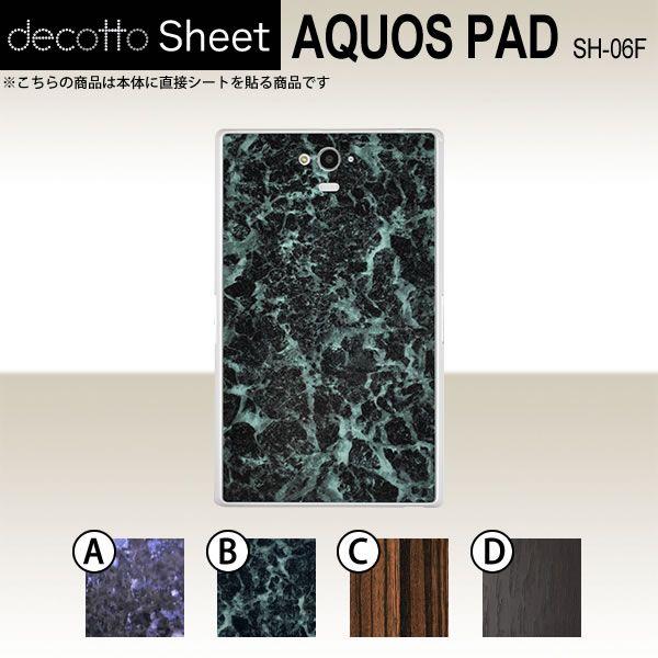 AQUOS PAD SH-06F  ��p �f�R �V�[�g decotto ���� �y �ΖځE�ؖڃV�[�g ���z