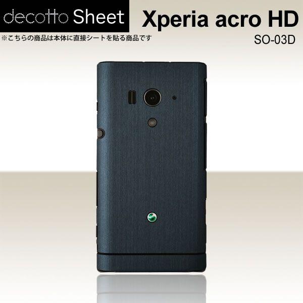 Xperia acro HD SO-03D  ��p �f�R �V�[�g decotto ���� �y �A�b�V���l�C�r�[ ���z