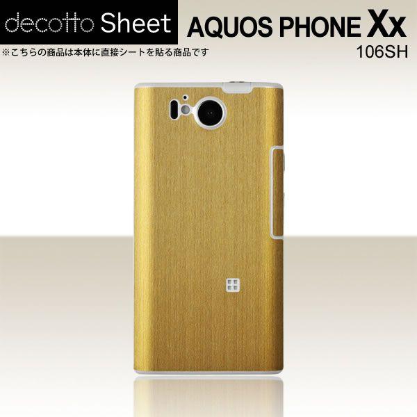 AQUOS PHONE Xx 106SH  ��p �f�R �V�[�g decotto ���� �y �A�b�V���S�[���h ���z