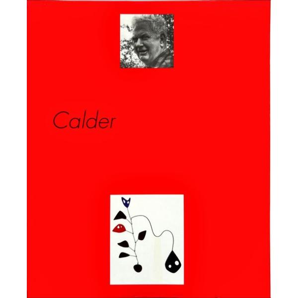 カルダー回顧展(Alexander Calder 1898-1976)[B260236]