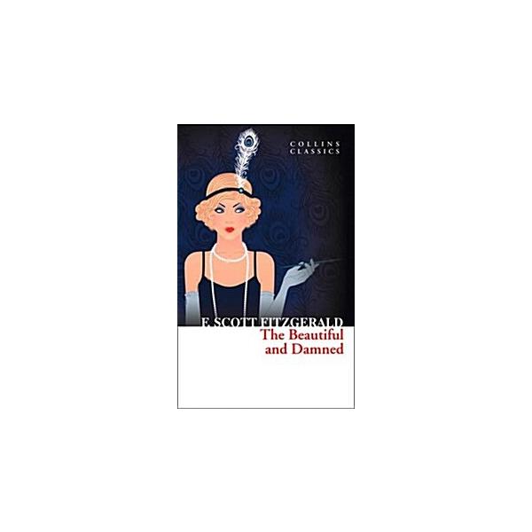 The Beautiful and Damned (Paperback)