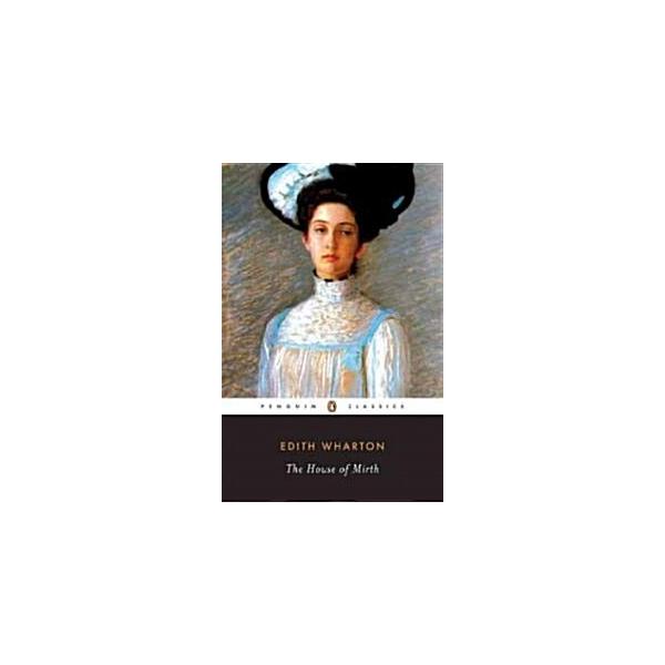 The House of Mirth (Paperback)