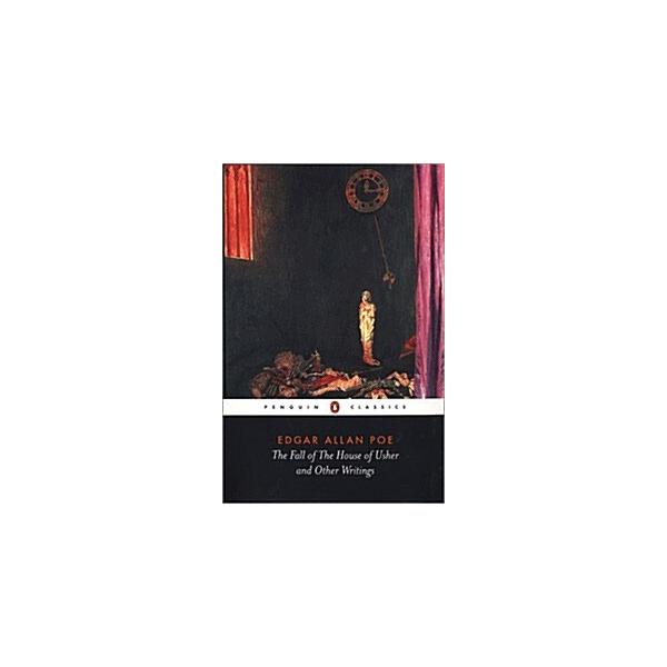 The Fall of the House of Usher and Other Writings (Paperback)