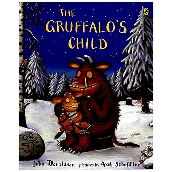 The Gruffalo's Child (Paperback)