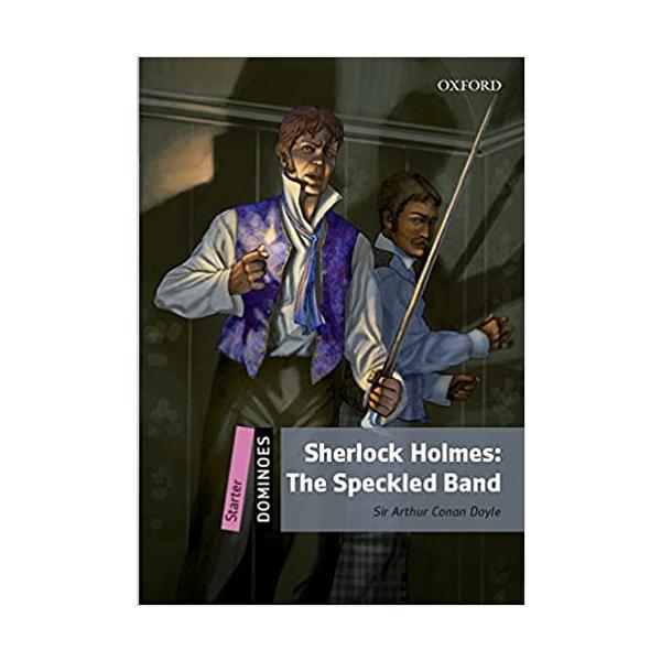 Dominoes: Starter-20: Sherlock Holmes: The Speckled Band (Paperback + Audio Pack)