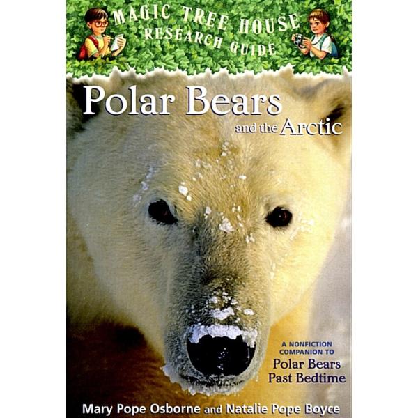 Magic Tree House FACT TRACKER #16: Polar Bears and the Arctic (Paperback)