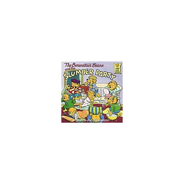 The Berenstain Bears and the Slumber Party (Paperback)