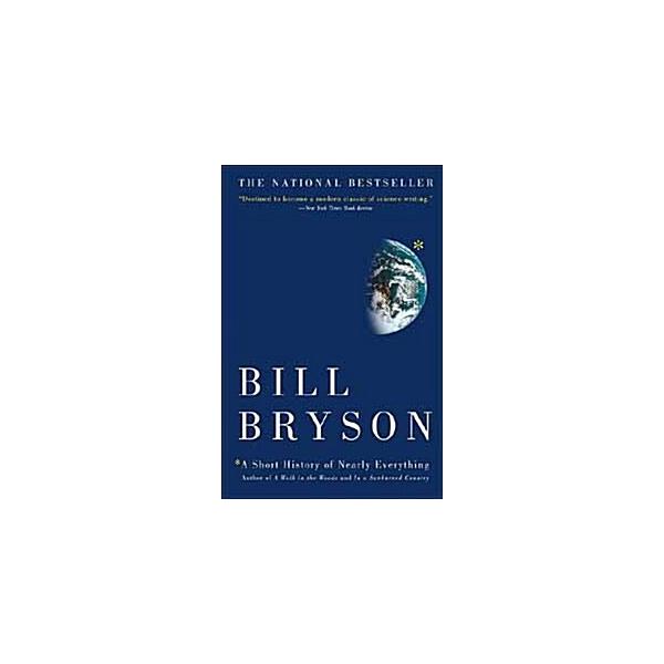 A Short History of Nearly Everything (Paperback)