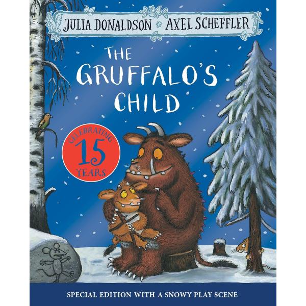 The Gruffalo's Child (Paperback 15th Anniversary Edition)