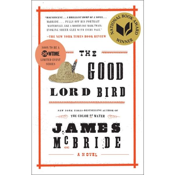 The Good Lord Bird (National Book Award Winner) (Paperback)