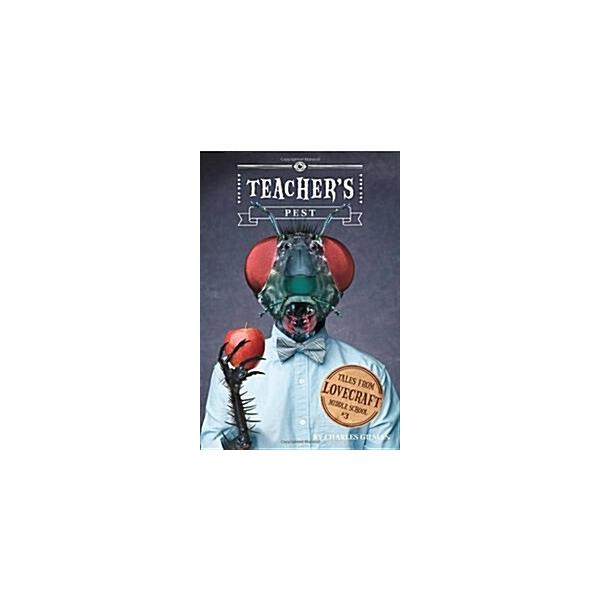 Teacher's Pest (Hardcover)