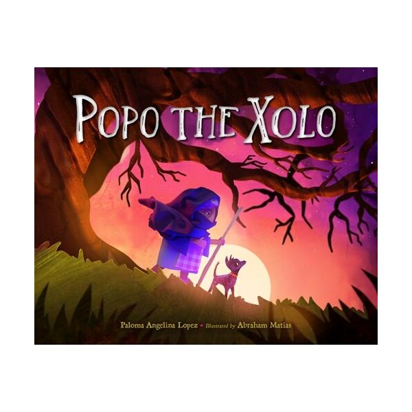 Popo the Xolo (Hardcover)