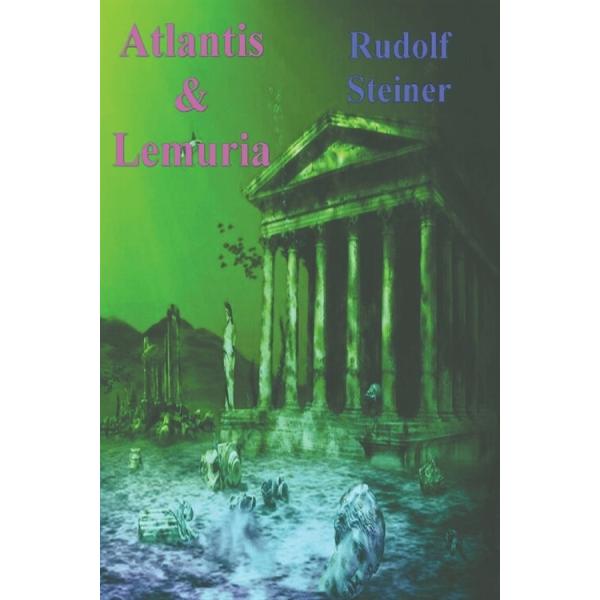 Atlantis and Lemuria (Paperback)