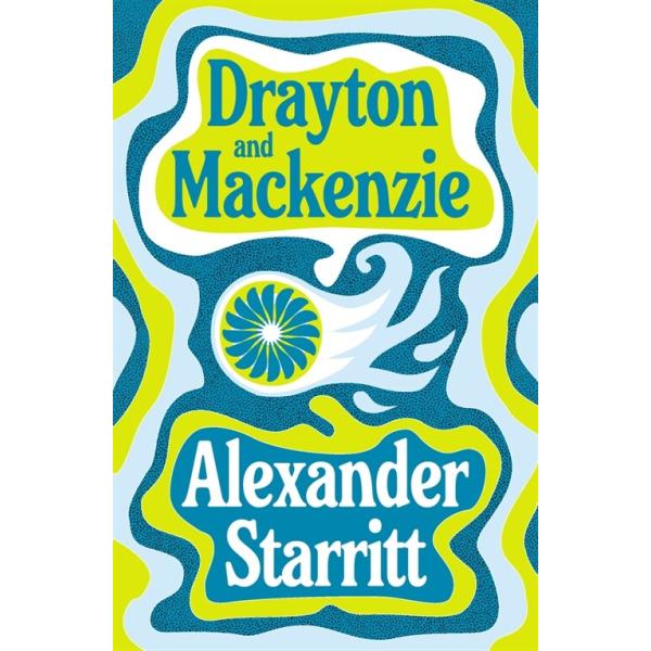 Drayton and Mackenzie : 'Will have you hooked' The Times Best Summer Books (Hardcover)