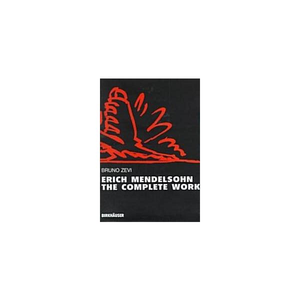 Erich Mendelsohn - The Complete Works (Hardcover)