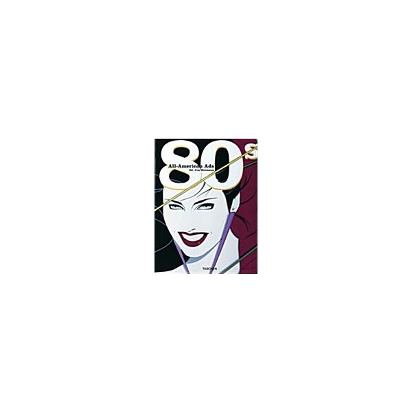 All American Ads of the 80's (Paperback)