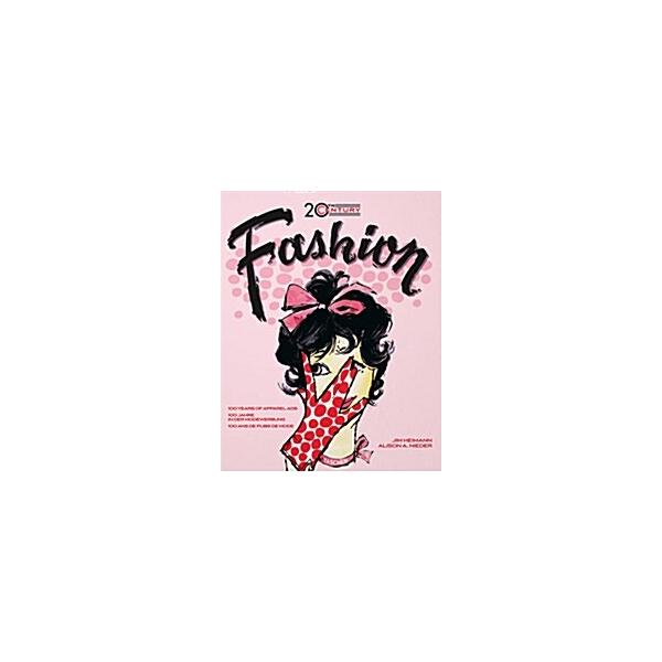 20th Century Fashion: 100 Years of Apparel Ads (Hardcover)
