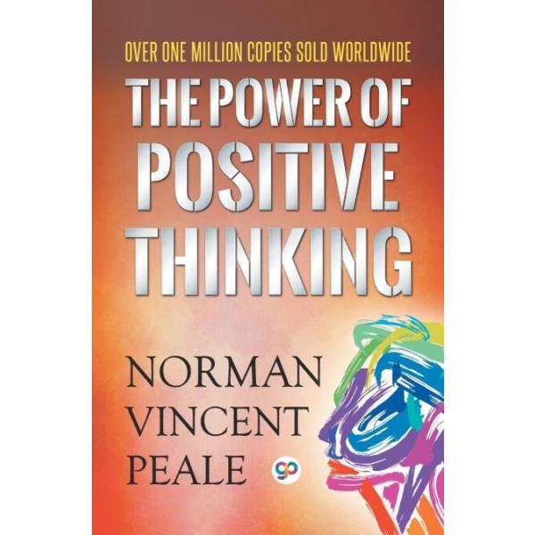 The Power of Positive Thinking (Paperback)
