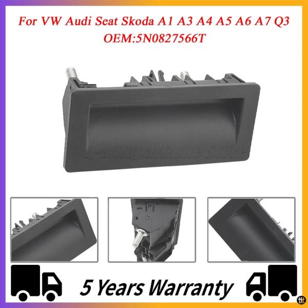 リアトランクロックリリースハンドルスイッチ VW AUDI シート シュコダ A1 A3 A4 A5 A6 A7 Q3 Q5 Q7 YETI 5N0827566