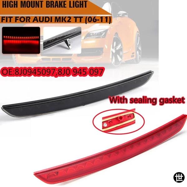 AUDI TT MK2 8J 2006-2014用ブレーキライト サードブレーキライト