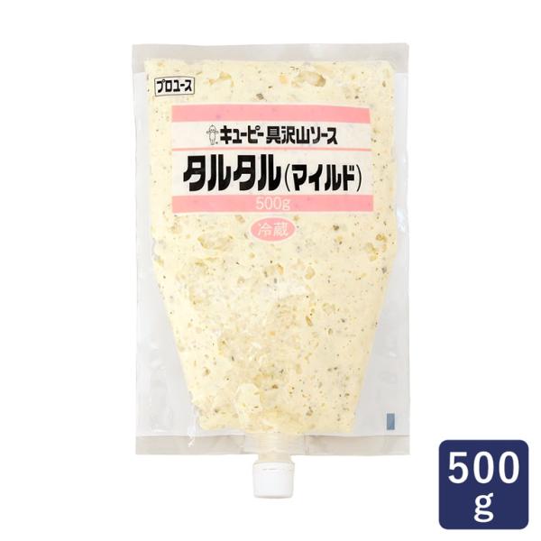 キユーピー QP 具沢山ソース タルタル(マイルド) 500g ソース デリカフィリング