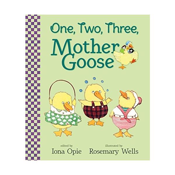 海外製絵本 知育 英語 9780763687663 One, Two, Three, Mother Goose (My Very First  Mother Goose)